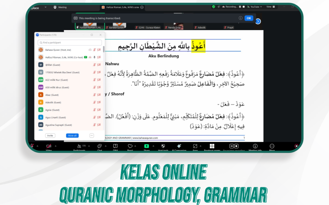 Quranic Morphology, Grammar, & Kelas Quran Ilal | 1