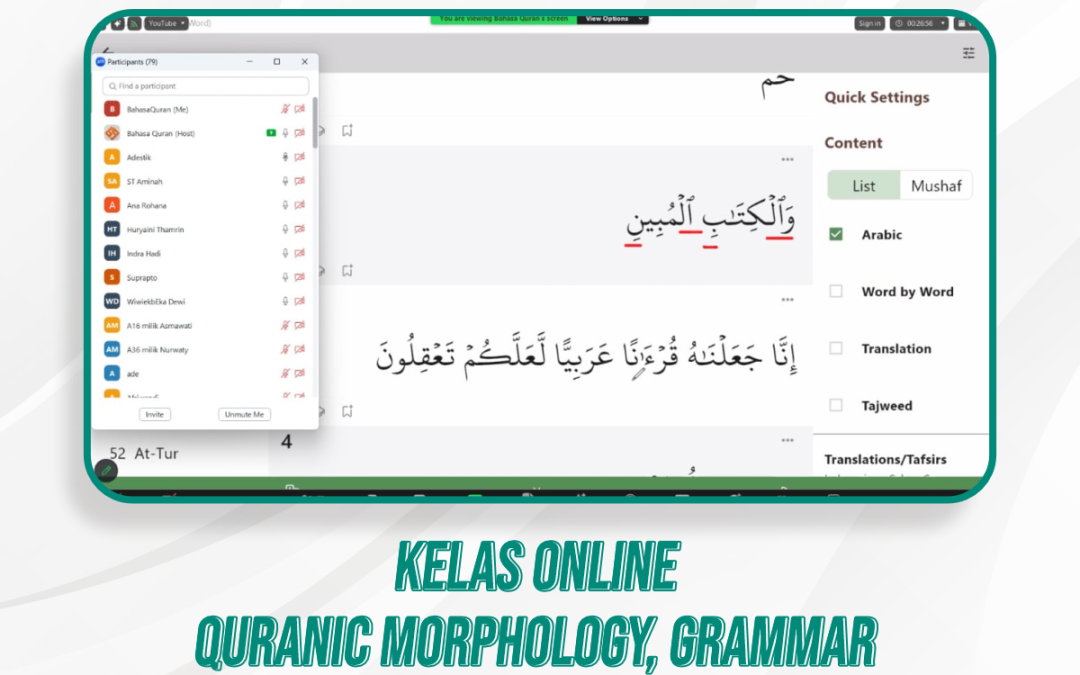 Quranic Morphology, Grammar, & Kelas Quran Ilal | 11