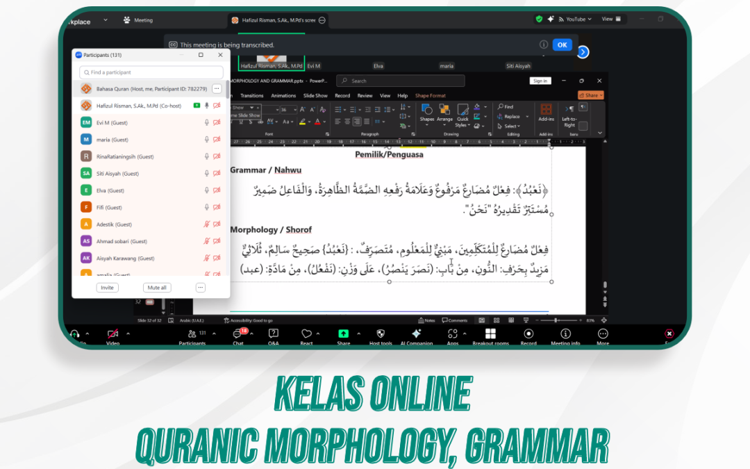 Quranic Morphology, Grammar, & Kelas Quran Ilal | 2