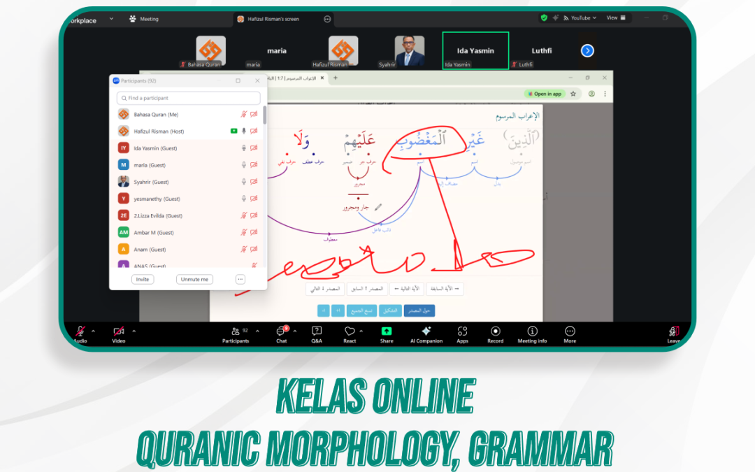 Quranic Morphology, Grammar, & Kelas Quran Ilal | 3