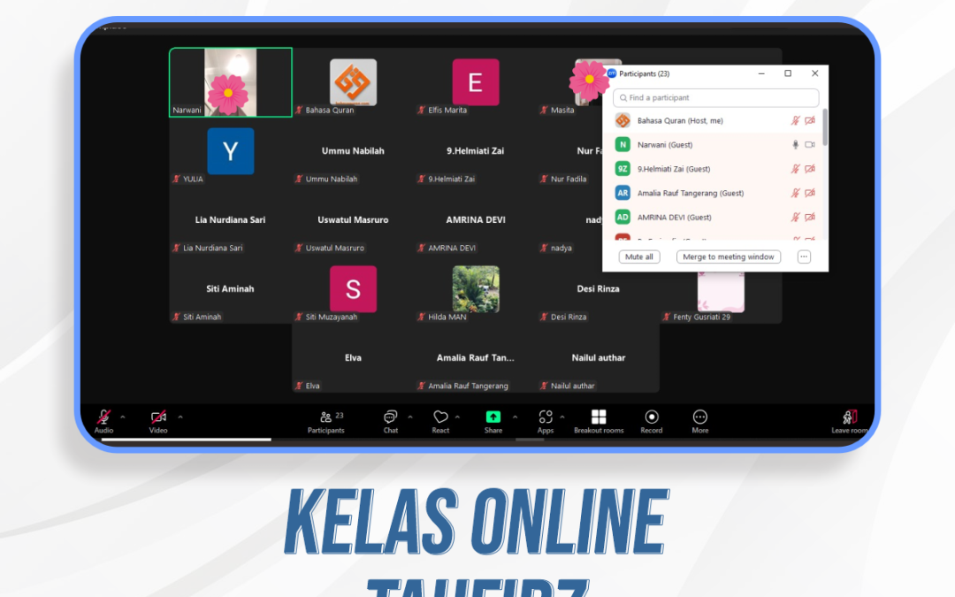 Kelas Online Tahfidz Angkatan 8 Di Ramadhan Ke-7