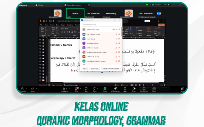 Quranic Morphology, Grammar, & Kelas Quran Ilal | 6