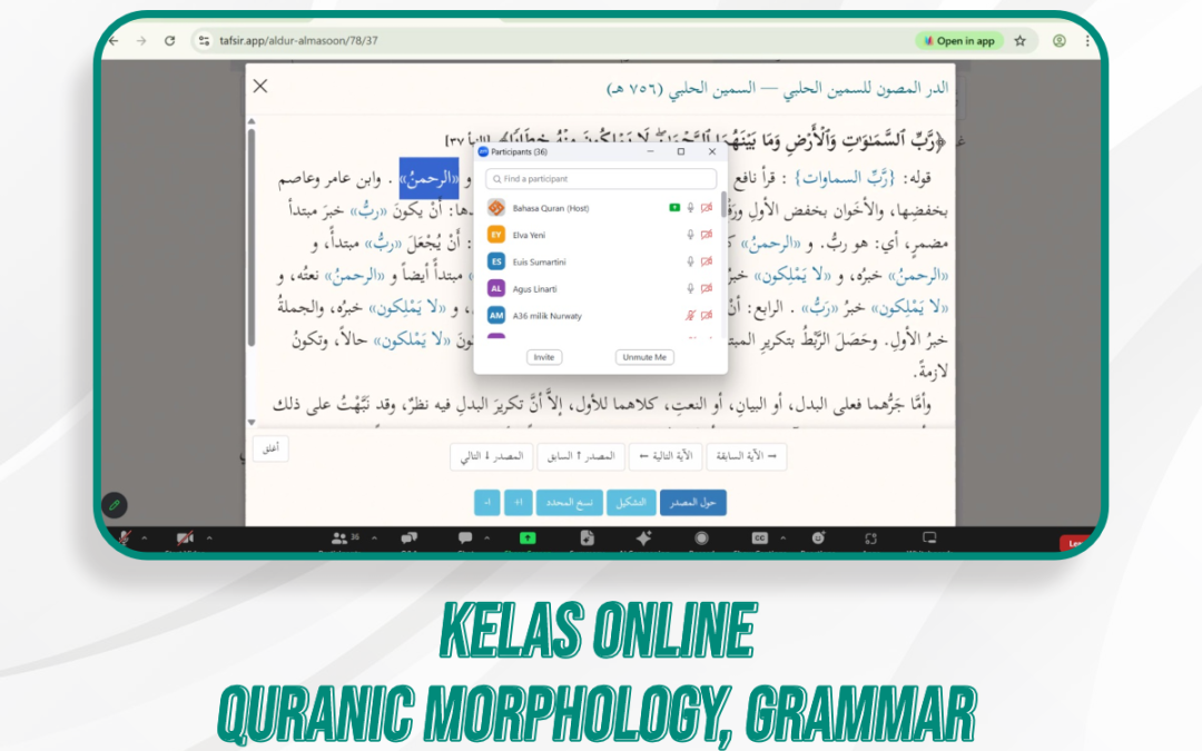 Quranic Morphology, Grammar, & Kelas Quran Ilal | 12