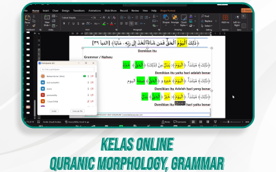 Quranic Morphology, Grammar, & Kelas Quran Ilal | 13