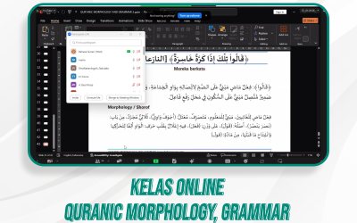 Quranic Morphology, Grammar, & Kelas Quran Ilal | 16