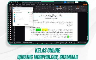 Quranic Morphology, Grammar, & Kelas Quran Ilal | 21