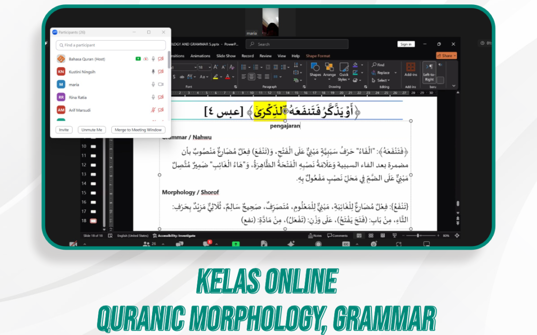 Quranic Morphology, Grammar, & Kelas Quran Ilal | 24