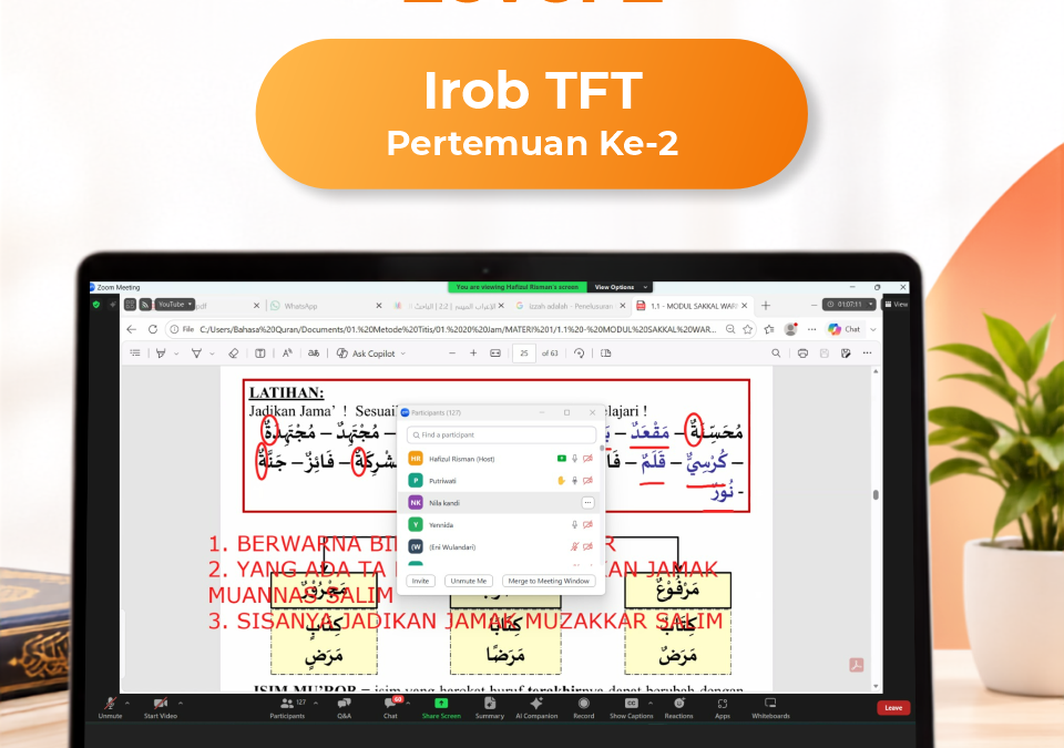 Kelas Bahasa Quran Level 2 Irob TFT Angkatan 13 Pertemuan Ke-2