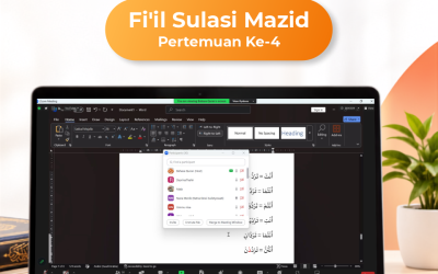 Kelas Bahasa Quran Level 3 Fi’il Sulasi Mazid Angkatan 12 Pertemuan Ke-4