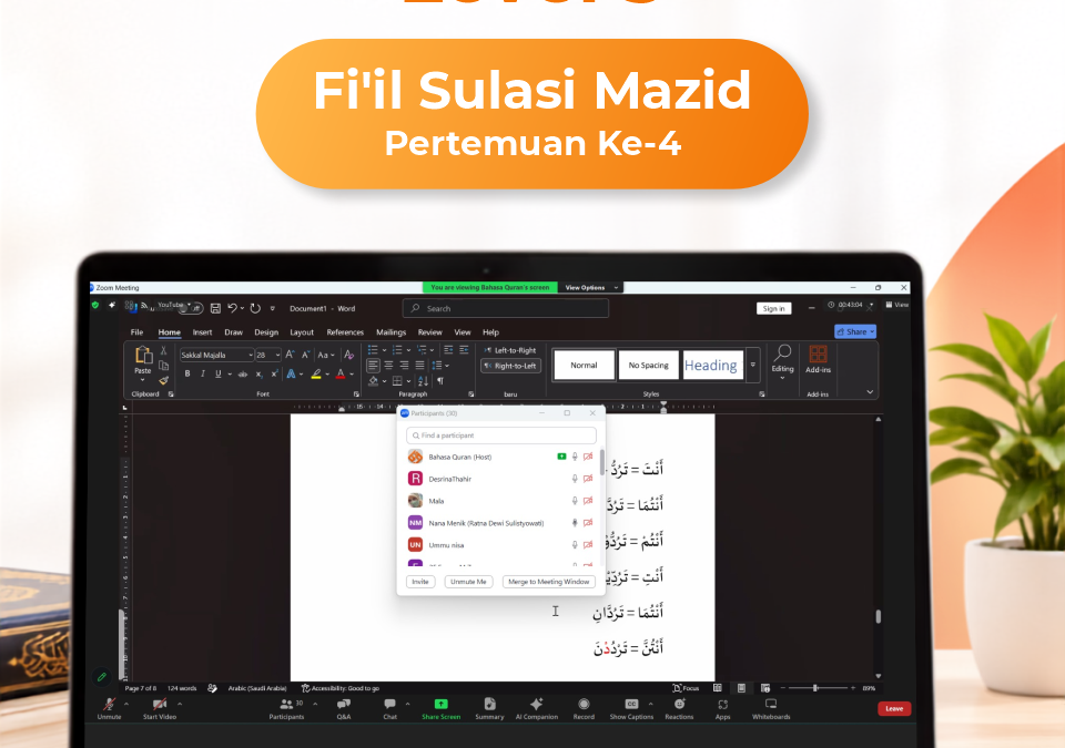 Kelas Bahasa Quran Level 3 Fi’il Sulasi Mazid Angkatan 12 Pertemuan Ke-4