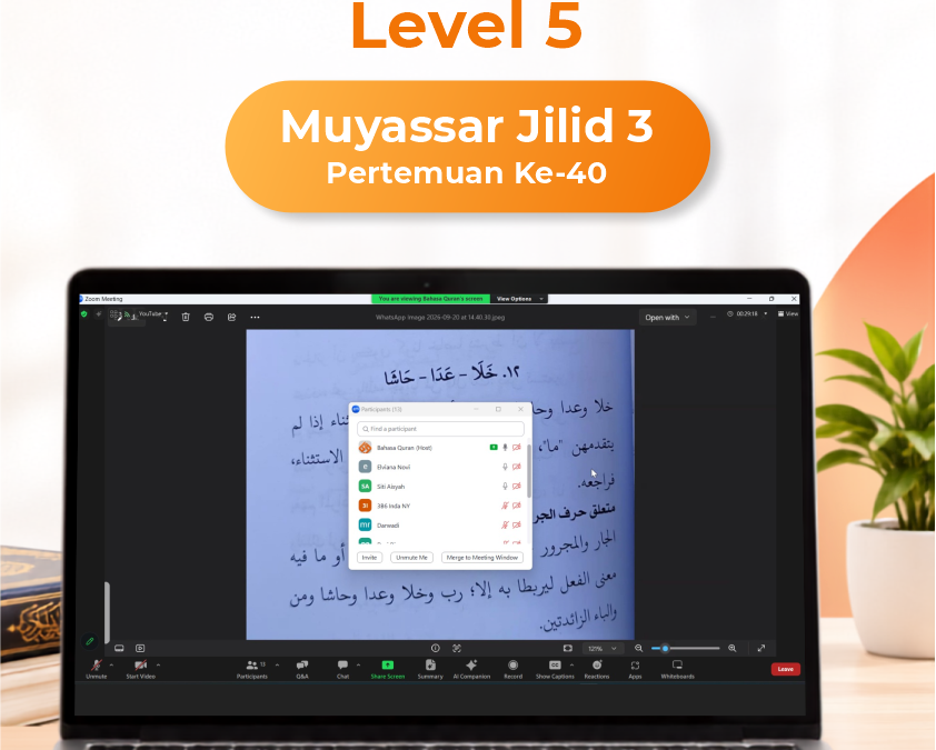 Kelas Level 5 | Muyassar Buku Jilid 3 Pertemuan ke-40