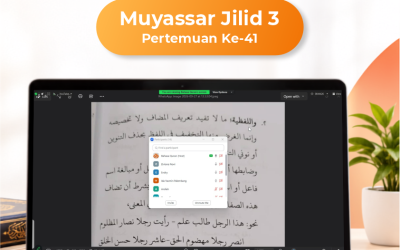 Kelas Level 5 | Muyassar Buku Jilid 3 Pertemuan ke-41