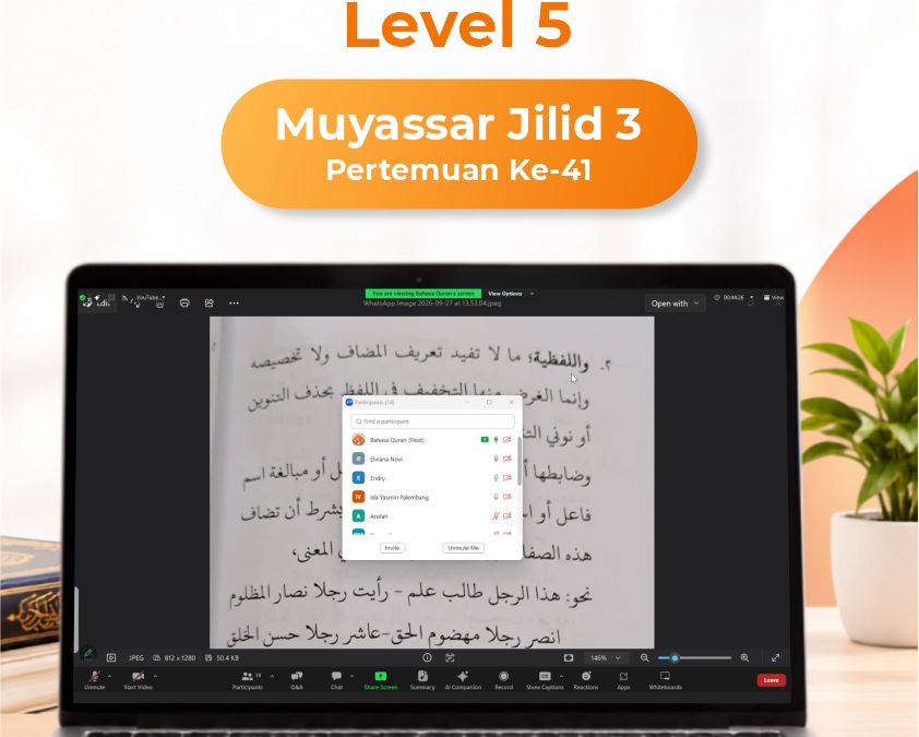 Kelas Level 5 | Muyassar Buku Jilid 3 Pertemuan ke-41