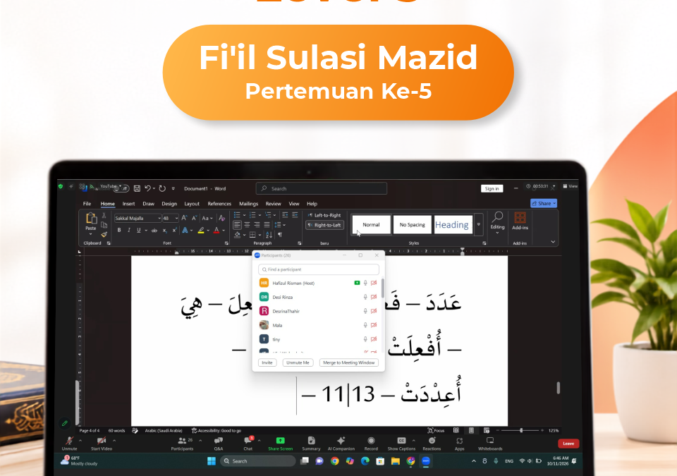 Kelas Bahasa Quran Level 3 Fi’il Sulasi Mazid Angkatan 12 Pertemuan Ke-5